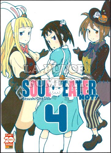 CAPOLAVORI MANGA #   119 - SOUL EATER NOT! #     4